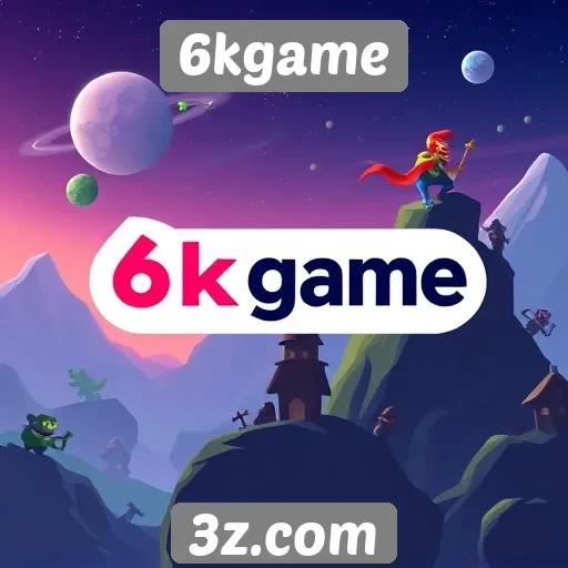 Plataforma 6kgame oferece jogos variáveis para todos os públicos